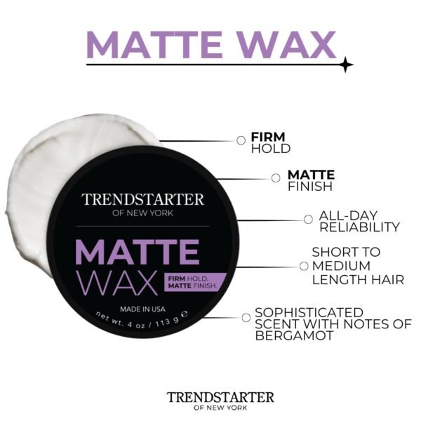 TRENDSTARTER - MATTE WAX (4oz) - Firm Hold - Matte Finish - Premium Water Based All-Day Hold Hair Styling Pomade – Flake-Free Styling Wax for All Hair Types