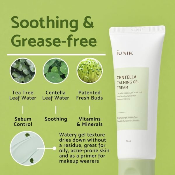 71Yfh27PtHL._SL1500_.jpg IUNIK Centella Calming Gel Cream Vegan Non-Sticky Moisturizing Blemish Care w/Centella Asiatica Tea Tree Soothes Acne Rosacea Oily & Sensitive Skin Korean Skincare