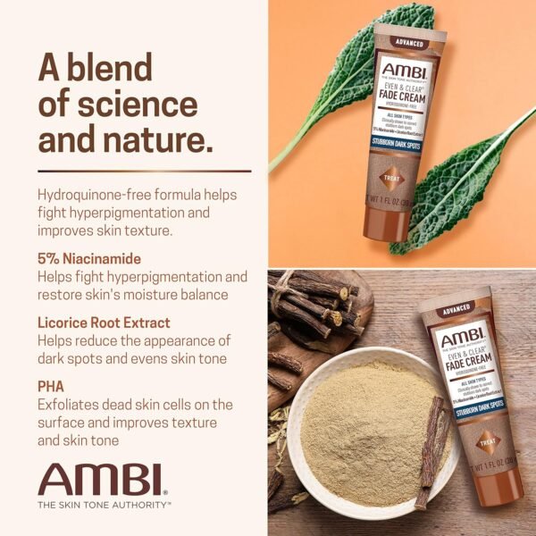 91r3fPkTTjL._SL1500_.jpg Ambi Even & Clear Advanced Fade Cream, Hydroquinone-free, Hyperpigmentation Treatment, Stubborn Dark Spot Corrector, Results In As Little As 2-3 Weeks, Niacinamide, Licorice Root Extract, PHA, 1 Fl Oz
