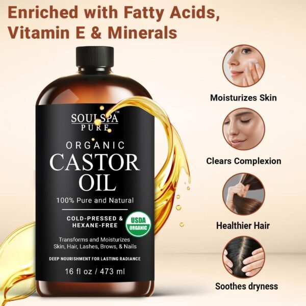 71721-jZFHL._SL1500_.jpg Organic Castor Oil for Hair, Scalp, Skin, Face & Eyelashes | USDA Certified | 100% Pure Castor Oil Organic Cold Pressed Unrefined Glass Bottle, Hexane Free - Soulspa Pure - 16 fl oz