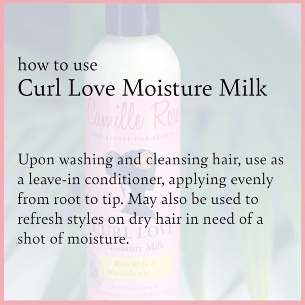 Camille Rose Curl Love Moisture Milk Leave-In Conditioner, with Rice Milk and Macadamia Oil to Soften, Smooth and Detangle Curly Hair, 8 oz