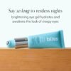 bliss Eye Do All Things Hydrating Eye Gel Depuff & Brighten Straight-from-the-Spa Paraben Free, Cruelty Free 0.7 fl oz