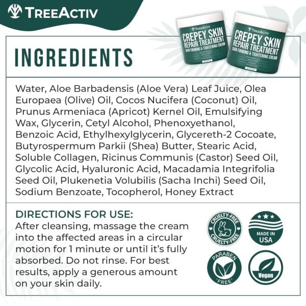 81pBxJhTdLL._SL1500_.jpg TreeActiv Crepey Skin Repair Treatment, 8oz, Firming Cream with Hyaluronic Acid & Shea Butter to Deeply Moisturize & Tighten Wrinkly Dry Crepe Skin, 500+ Uses